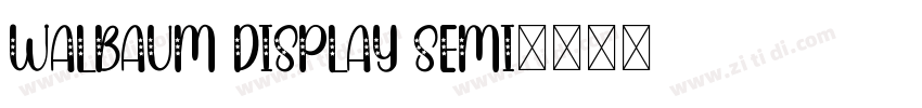 walbaum Display Semi字体转换